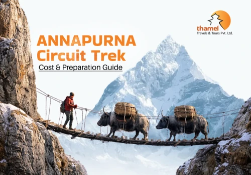 Annapurna Circuit Trek | Cost & Preparation Guide