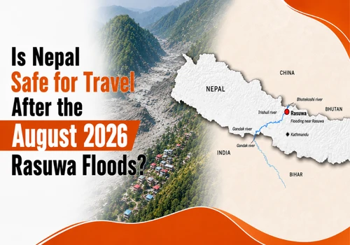 Nepal Safe for Travel After the August 2026 Rasuwa Floods