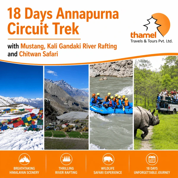 18 Days Annapurna Circuit Trek with Mustang, Kali Gandaki River Rafting and Chitwan Jungle Safari in Nepal.