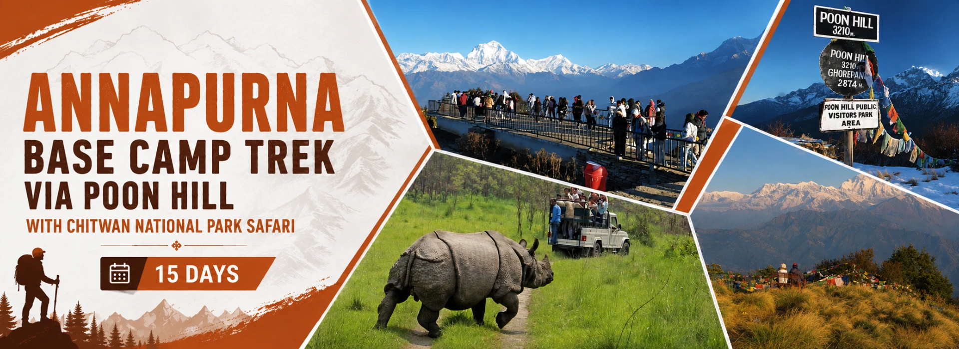 15 Days Annapurna Base Camp Trek via Poon Hill with Chitwan National Park Safari