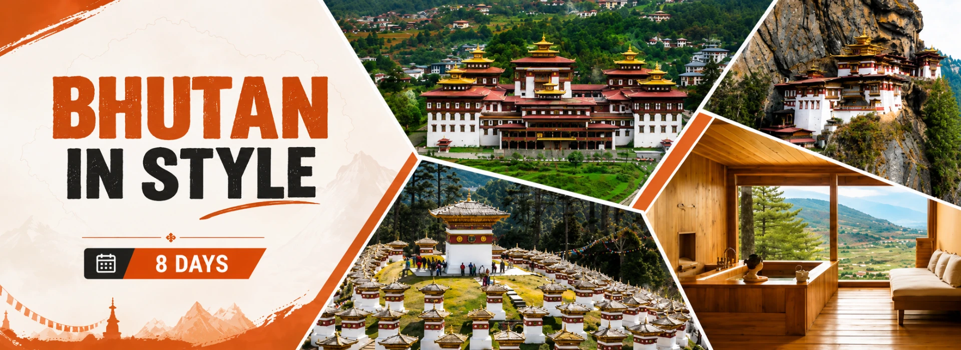 Thamel Travels 8 day Luxury Bhutan Tour showing Thimphu dzong, Paro Taktsang cliffside monastery, Dochula Pass chortens and a hot stone bath retreat