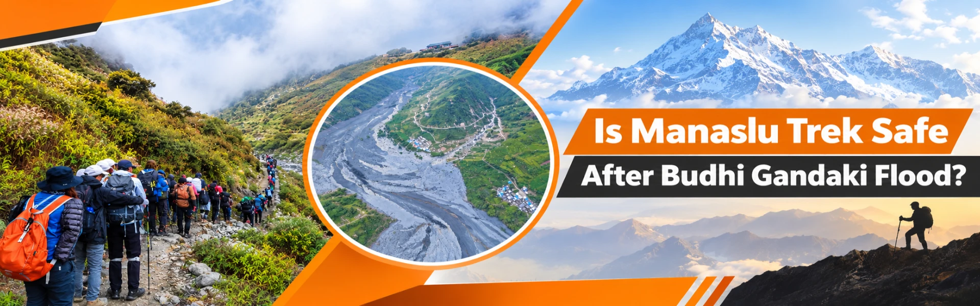 Manaslu Trek safety after Budhi Gandaki flood